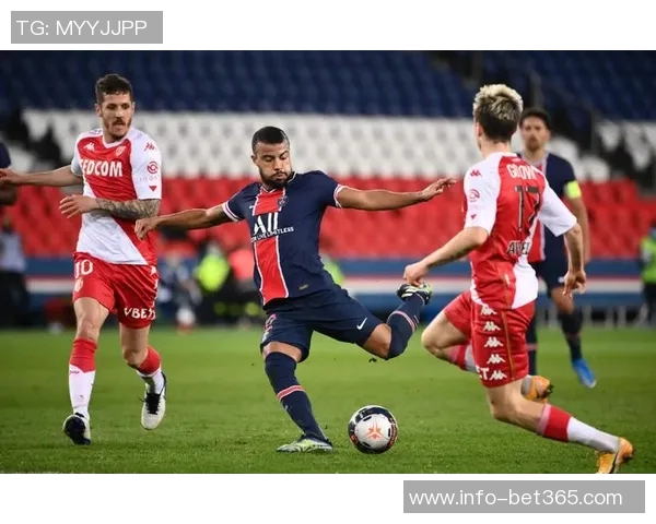 法甲精彩对决摩纳哥迎战大巴黎马赛主场力争全取三分