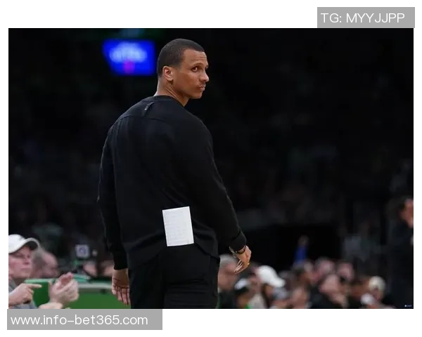 马祖拉称赞杰伦布朗掌控比赛与串联球队的双重能力